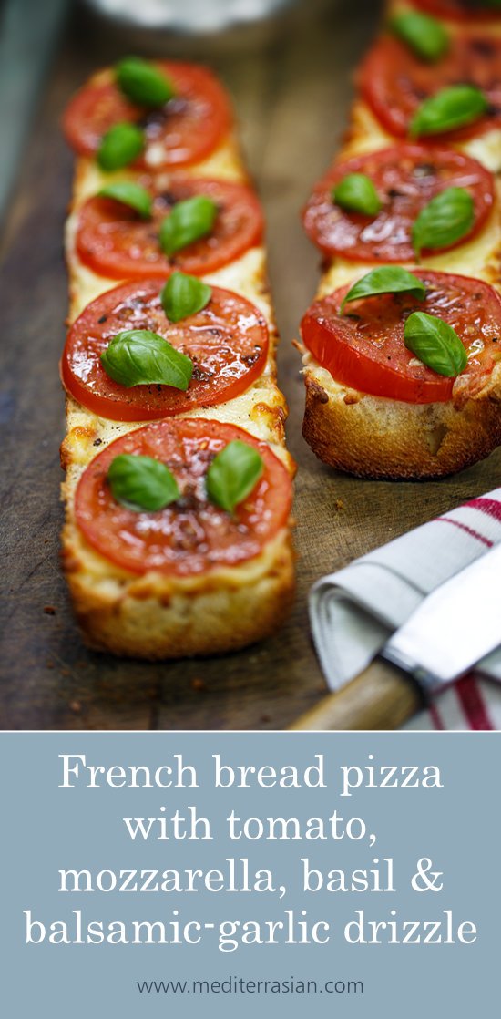 French bread pizza with tomato, mozzarella, basil and balsamic-garlic drizzle